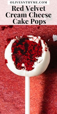 a red velvet cream cheese cake pops on a stick with the text overlay that reads,