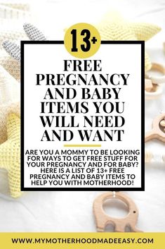 an ad for motherhood made easy with the text, free pregancy and baby items you will need and want