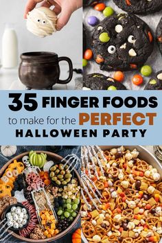 halloween desserts and treats with text overlay that reads 35 finger foods to make for the perfect halloween party