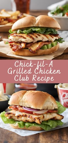 the grilled chicken club recipe is shown with lettuce, tomato and other ingredients