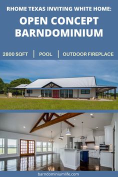 an open concept with the words, home texas inviting white home barndomminum