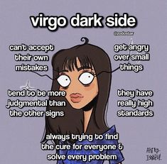 a cartoon girl with the caption'virgo dark side'above her eyes