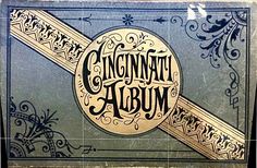 an old fashioned sign with the words cincinnatiia album on it's front cover