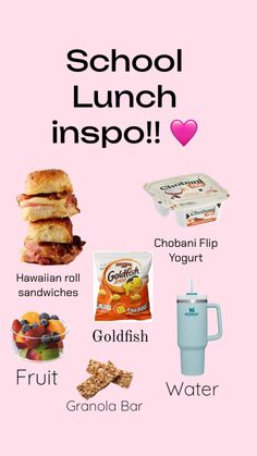 a pink poster with the words school lunch inspo