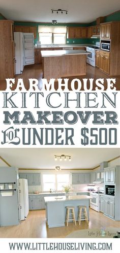 an open kitchen and living room with the words farmhouse kitchen makeover under $ 500