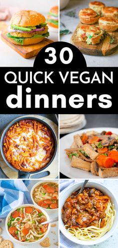 30 quick and easy vegan dinner ideas that are perfect for the busy week ahead