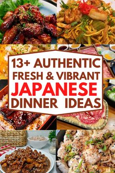 an assortment of fresh and vibrant japanese dinner ideas