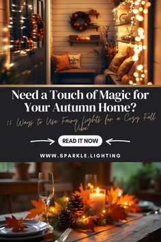 a table with candles and fall leaves on it, the text reads need a touch of magic for your autumn home?