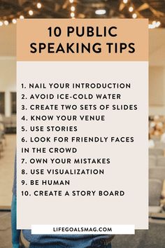 a person standing in front of a sign with the words 10 public speaking tips on it