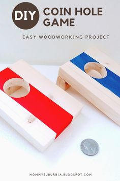 two pieces of wood sitting next to each other with the words diy coin hole game