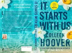 a book cover for it starts with us by collie hoover and friends with us