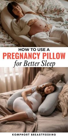 pregnant woman laying in bed with the words how to use a pregancy pillow for better sleep