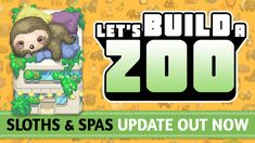 an advertisement for the slot machine game let's build a zoo with slots and spas update out now