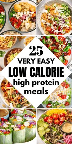 the 25 very easy low calorie high protein meals are ready to be eaten