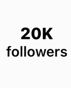 the words 20k followers written in black on a white background with an arrow pointing to it