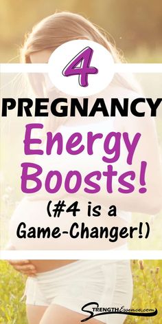 a pregnant girl with the words, 4 pregancy energy boosters for game changer