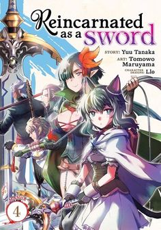 Tanaka, Y: Reincarnated as a Sword (Manga) Vol. 4, Taschenbuch von Yuu Tanaka, Seven Seas, 978-1-64505-767-3, Veröffentlichungsdatum: 2020-10-20, Seitenanzahl: 180, Abmessungen: 18.3 cm x 12.6 cm x 1.7 cm mm 18.3 cm x 12.6 cm x 1.7 cm mm Demon Inside, Ken Anime, Half Elf, Anime Suggestions, New Adventure, New Adventures, Manga Comics, Fantasy World