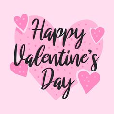 the words happy valentine's day written in black ink on a pink background with hearts