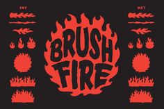 the brush fire logo is shown in red and black, with flames coming out of it