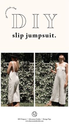 a woman standing in front of a wall with the words diy slip jumpsuit