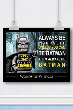 the lego batman movie quote poster on a blue and white striped wall with a black frame