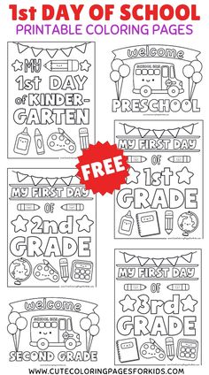 printable coloring pages for 1st day of school with the text, freebied