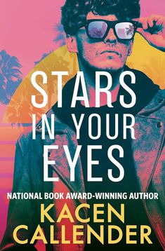 stars in your eyes national book award - winning author by kaleen calenderr