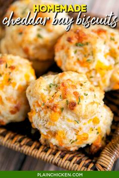 homemade cheddar bay biscuits in a wicker basket with text overlay that reads, homemade cheddar bay biscuits