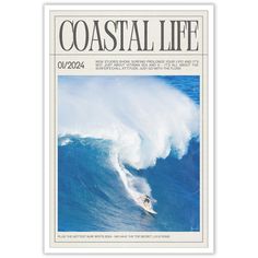 the front page of coastal life magazine showing a surfer riding a large wave in the ocean