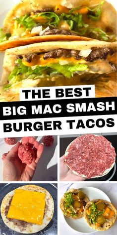 the best big mac smash burger tacos are you ready to eat them for dinner?