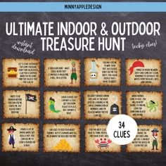 the ultimate guide to creating an outdoor and indoor treasure hunt for kids, including clues