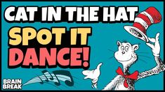 the cat in the hat spot it dance poster with an image of dr seuss