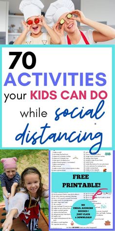 the words 70 activities your kids can do while social distancing