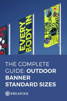 the complete guide to outdoor banner standard sizes