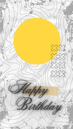 a yellow circle with the words happy birthday written in black ink on a white background