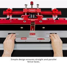 a person is working on a machine with the words, simple design ensure straight and parallel fence faces