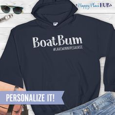 Boat Bum Hoodie - Custom Boat Sweatshirt for Women and Men (Unisex) - Personalized Pontoon Boat Gifts - Funny Boat Shirt - Lake Shirt Personalize this fun Boat Bum hoodie for yourself, friends and family! These custom boating hoodies are available with or without the text below the main design, which you may customize with any text up to 25 characters. This soft, smooth and stylish Gildan 18500 hooded sweatshirt is UNISEX. When you choose your size, the dropdown menu will indicate WOMEN'S sizing On Lake Time, Lake House Gifts, Lake Life Shirt, Camping Shirts Funny, Mountain Outfit, Lake Time