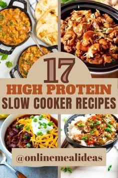 17 high protein slow cooker recipes that are easy to make and delicious for the whole family