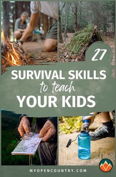 the words survival skills to teach your kids in front of pictures of trees and fire