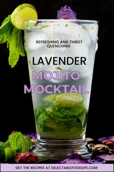 Lavender Syrup, Limes, Mint and Sparkling Water Lavender Mocktails Non Alcoholic, Lavender Mojito Recipe, Lavender Mojito, Lavender Mocktail Recipe, Mocktails Lavender, Lavender Syrup Mocktail, Lacroix Mocktail Recipes, Functional Mocktail Recipe, Mojito Mocktail Non Alcoholic