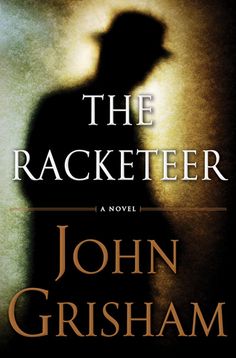 the racketeer by john grishaam is shown in front of a dark background