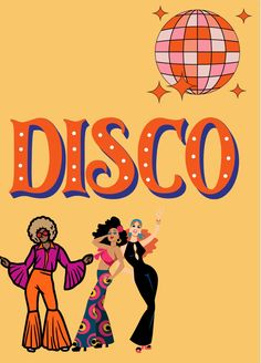 disco poster with two women dancing in front of the word disco on an orange background