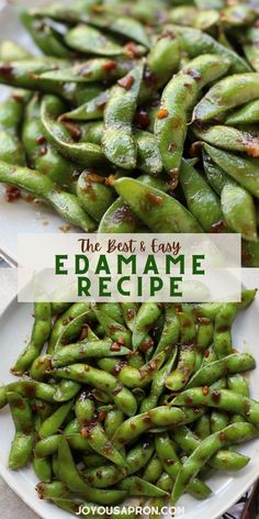 the best and easy edamame recipe with green beans on a white platter