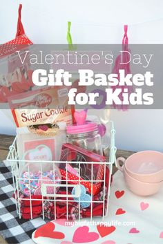 valentine's day gift basket for kids