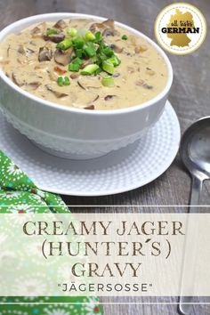 creamy jager hunter's gravy is served in a white bowl