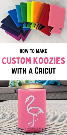 colorful koozies and pink koozie with flamingo Cricut Koozie Ideas, Drink Coozies Diy, Coozie Cricut Ideas, Christmas Iron On Ideas, Cricut Projects Iron On, Circuit Koozie, Can Koozies Diy, Camping Cricut Projects, Diy Drink Coozie