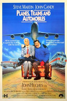 a movie poster for the film planes, trains and automobiles with two men sitting on luggage