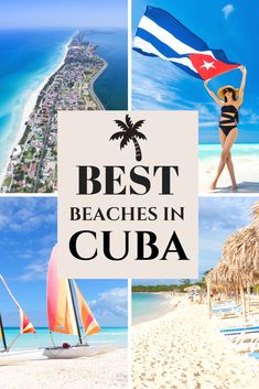 the best beaches in cuba with text overlay