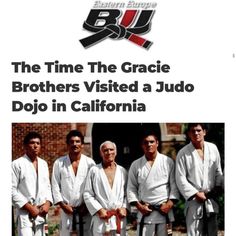 the time the gracie brothers visited a judo dojo in california poster