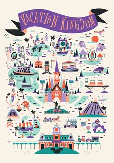 an illustrated poster with the words vacation kingdom written in purple and blue on top of it